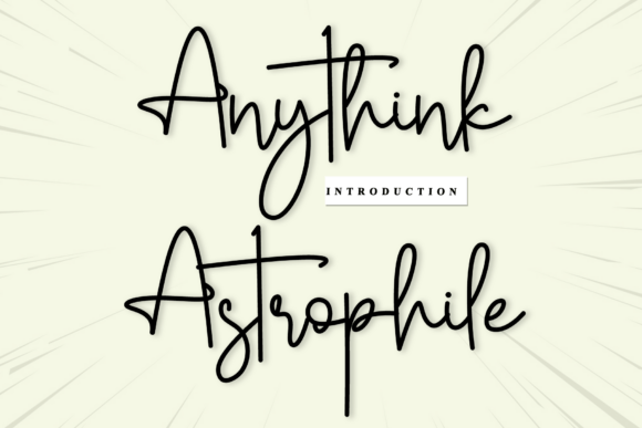 Anythink Astrophile: A Font That Elevates Your Campaigns