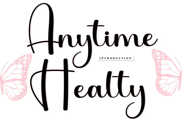 Anytime Healty: A Timeless Handwritten Font for Branding