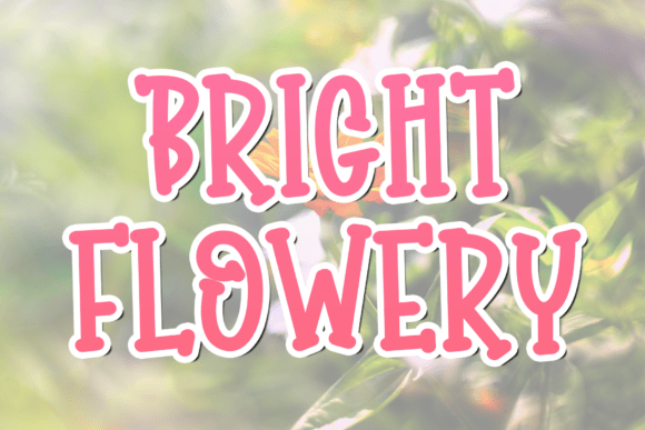 Bright Flowery: A Script Font for Creative Projects