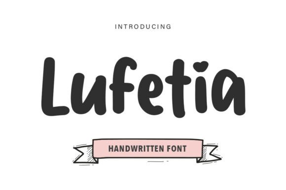 Make Your Brand Stand Out with the Lufetia Font