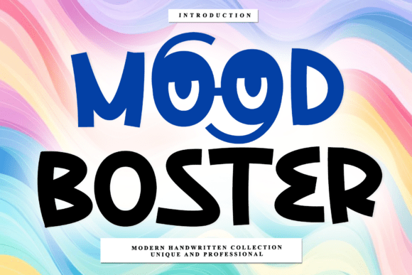 Mood Boster: A Handwritten Font for Creative Makers
