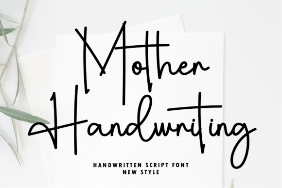 Mother Handwriting Script Font Review