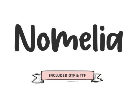 Nomelia: A Friendly Handwriting Font for Modern Branding