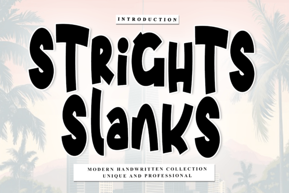 Strights Slanks: A Rhythmic Script Font for Editorial Design