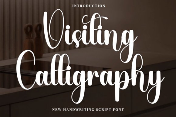 Visiting Calligraphy: A Warm Welcome in Typography