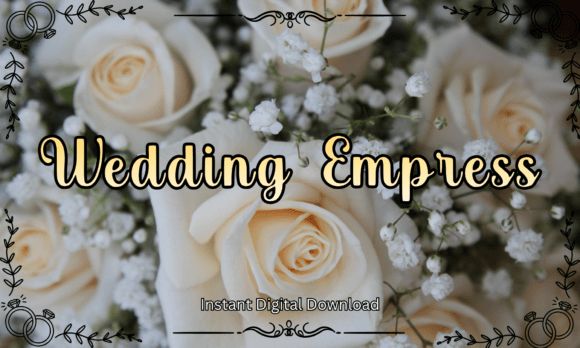 Wedding Empress Font for Professional Branding