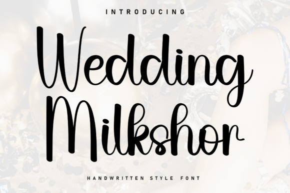 Wedding Milkshor Font for Business Branding